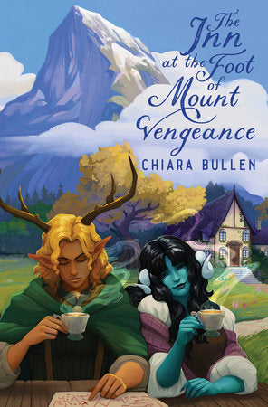 The Inn at the Foot of Mount Vengeance Hardcover by Chiara Bullen
