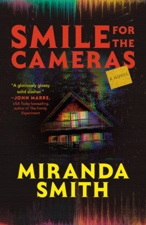 Smile for the Cameras Paperback by Miranda Smith