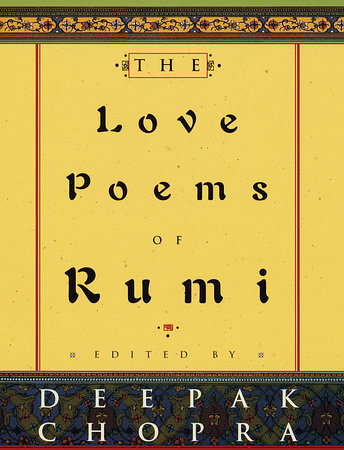 The Love Poems of Rumi Hardcover by Edited by Deepak Chopra