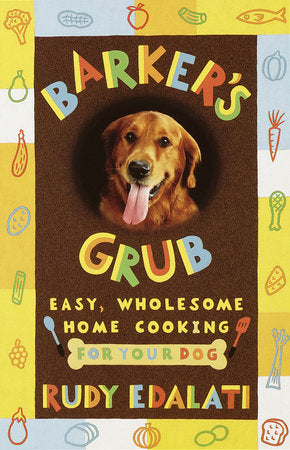 Barker's Grub Paperback by Rudy Edalati