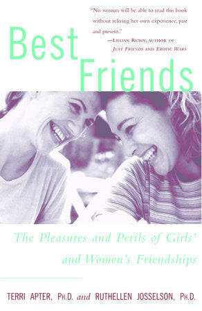 Best Friends Paperback by Terri Apter and Ruthellen Josselson