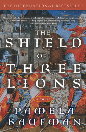 Shield of Three Lions Paperback by Pamela Kaufman