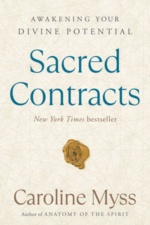 Sacred Contracts Paperback by Caroline Myss