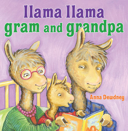 Llama Llama Gram and Grandpa HC by Anna Dewdney