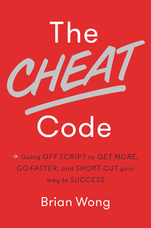 The Cheat Code Hardcover by Brian Wong