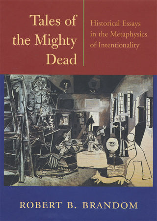 Tales of the Mighty Dead Hardcover by Robert B. Brandom