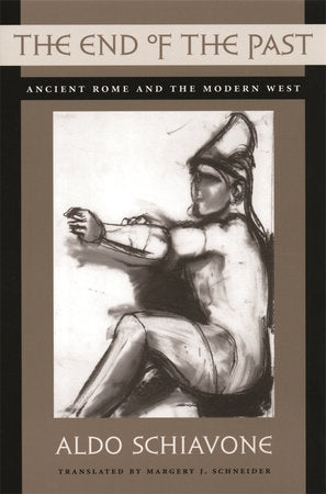 End of the Past Paperback by Aldo Schiavone