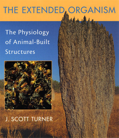 Extended Organism Paperback by J. Scott Turner