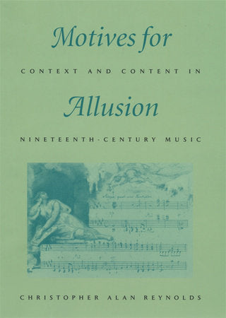 Motives for Allusion Hardcover by Christopher Alan Reynolds