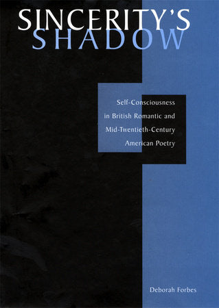 Sincerity's Shadow Hardcover by Deborah Forbes
