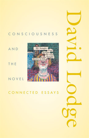 Consciousness and the Novel Paperback by David Lodge