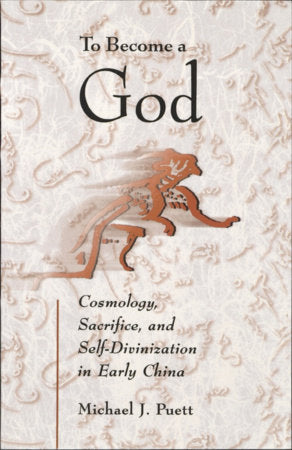 To Become a God Paperback by Michael J. Puett