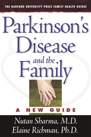 Parkinson's Disease and the Family Paperback by Nutan Sharma, M.D.