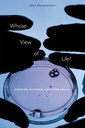 Whose View of Life? Paperback by Jane Maienschein