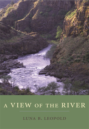 View of the River Paperback by Luna B. Leopold