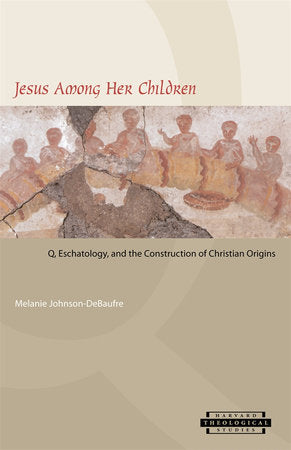 Jesus among Her Children Paperback by Melanie Johnson-DeBaufre
