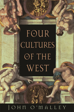 Four Cultures of the West Paperback by John W. O'Malley