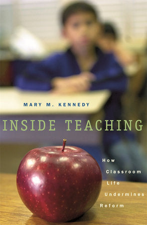 Inside Teaching Paperback by Mary Kennedy