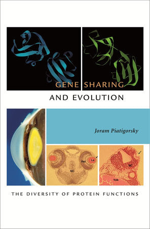 Gene Sharing and Evolution Hardcover by Joram Piatigorsky