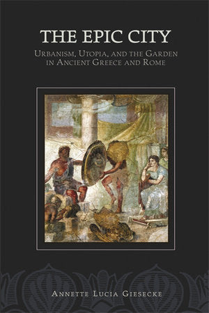 Epic City Paperback by Annette L. Giesecke