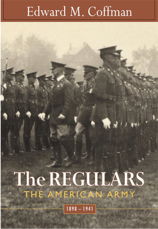 Regulars Paperback by Edward M. Coffman