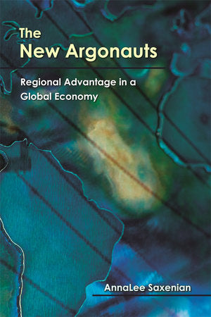 New Argonauts Paperback by AnnaLee Saxenian