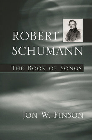 Robert Schumann Hardcover by Jon W. Finson