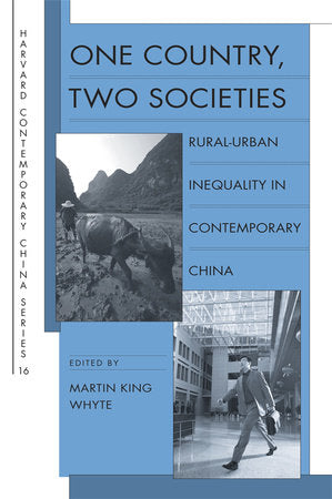 One Country, Two Societies Paperback by Martin King Whyte