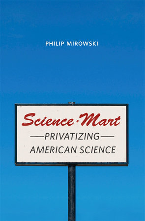 Science-Mart Hardcover by Philip Mirowski
