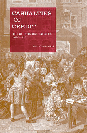 Casualties of Credit Hardcover by Carl Wennerlind