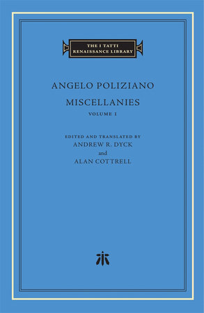 Miscellanies Hardcover by Angelo Poliziano