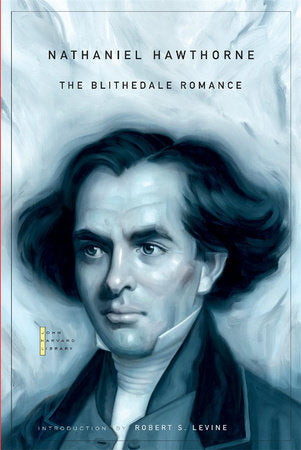 Blithedale Romance Paperback by Nathaniel Hawthorne
