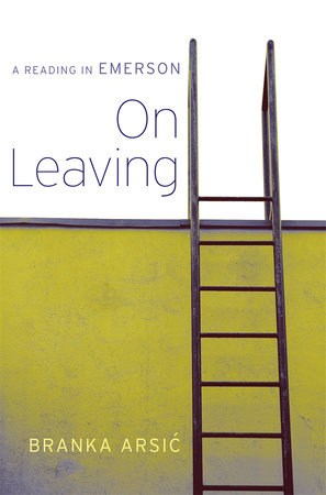 On Leaving Hardcover by Branka Arsic