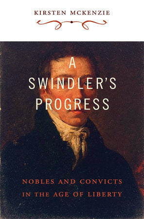 Swindler's Progress Hardcover by Kirsten McKenzie