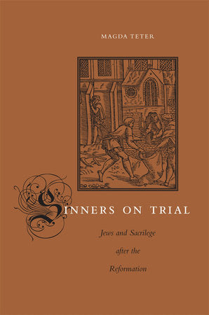 Sinners on Trial Hardcover by Magda Teter