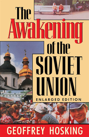 Awakening of the Soviet Union Paperback by Geoffrey Hosking