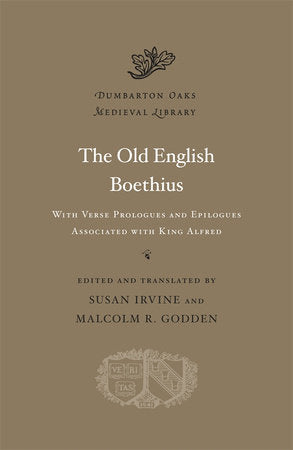 Old English Boethius Hardcover by Susan Irvine