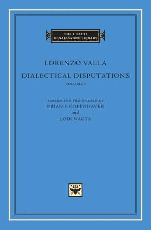 Dialectical Disputations Hardcover by Lorenzo Valla
