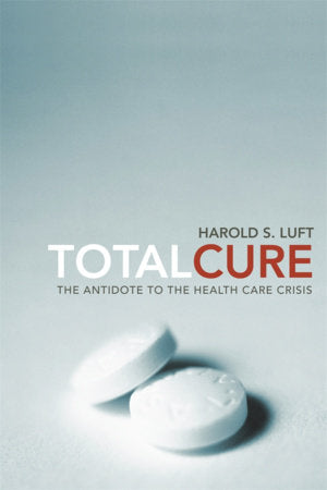 Total Cure Paperback by Harold S. Luft