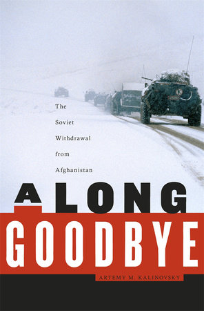 Long Goodbye Hardcover by Artemy M. Kalinovsky