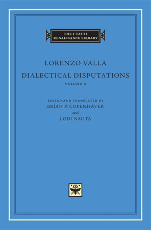 Dialectical Disputations Hardcover by Lorenzo Valla