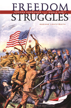 Freedom Struggles Paperback by Adriane Lentz-Smith