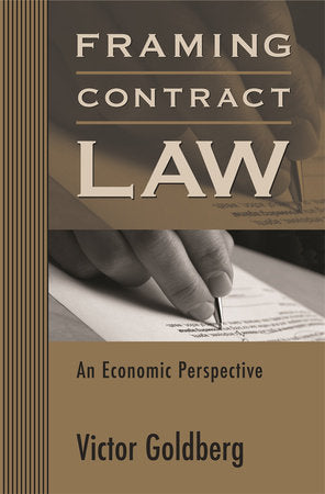 Framing Contract Law Paperback by Victor Goldberg
