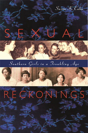 Sexual Reckonings Paperback by Susan K. Cahn