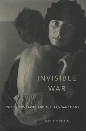 Invisible War Paperback by Joy Gordon
