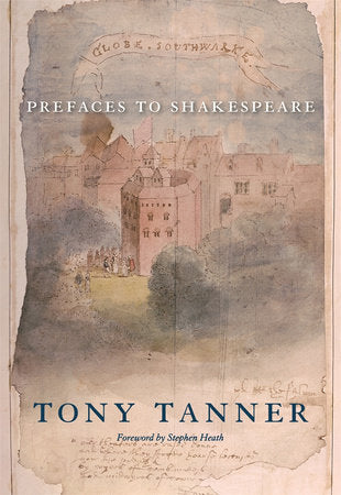 Prefaces to Shakespeare Paperback by Tony Tanner