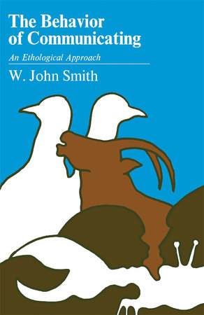 Behavior of Communicating Paperback by W. John Smith
