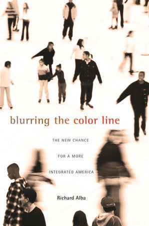 Blurring the Color Line Paperback by Richard Alba
