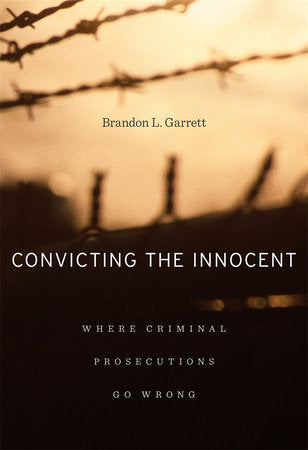Convicting the Innocent Paperback by Brandon L. Garrett