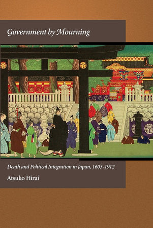 Government by Mourning Hardcover by Atsuko Hirai